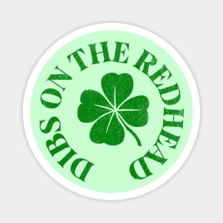 Funny Dibs On The Redhead Funny St Patricks Day Magnet